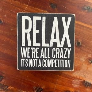 Relax Plaque